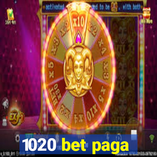 1020 bet paga